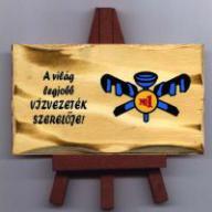 Állványos tábla/ A világ legjobb vízvezeték szerelője