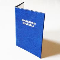.Igazolvány/Kimaradási engedély