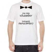 Póló/ Ma még vőlegény